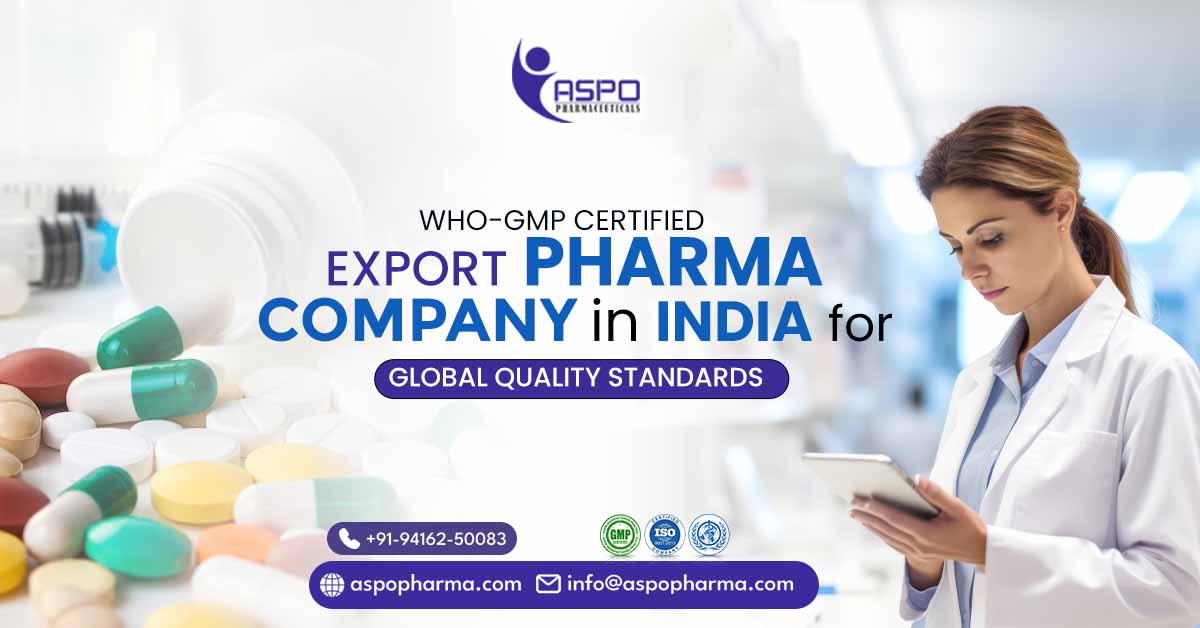 WHO-GMP-certified export pharma company