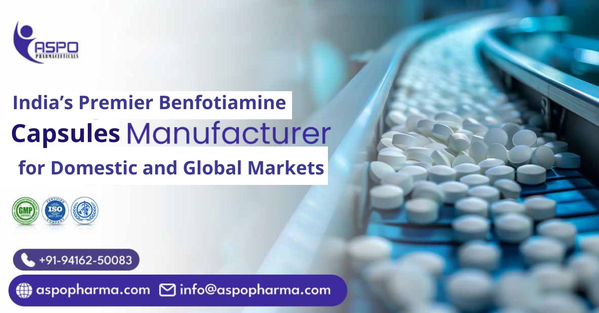 Benfotiamine Capsules Manufacturer