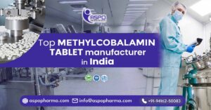 Methylcobalamin Tablets Manufacturer in India