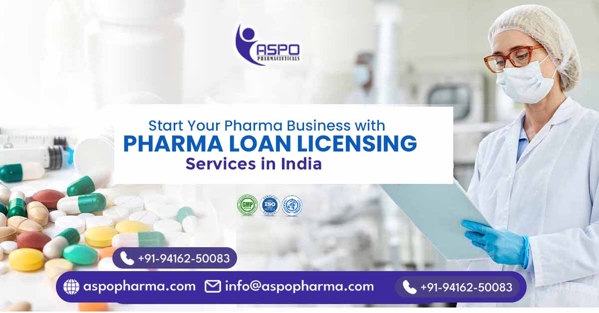 Pharma Loan Licensing Services in India