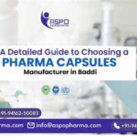 Pharma Capsules Manufacturer in Baddi