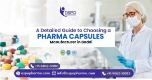 Pharma Capsules Manufacturer in Baddi