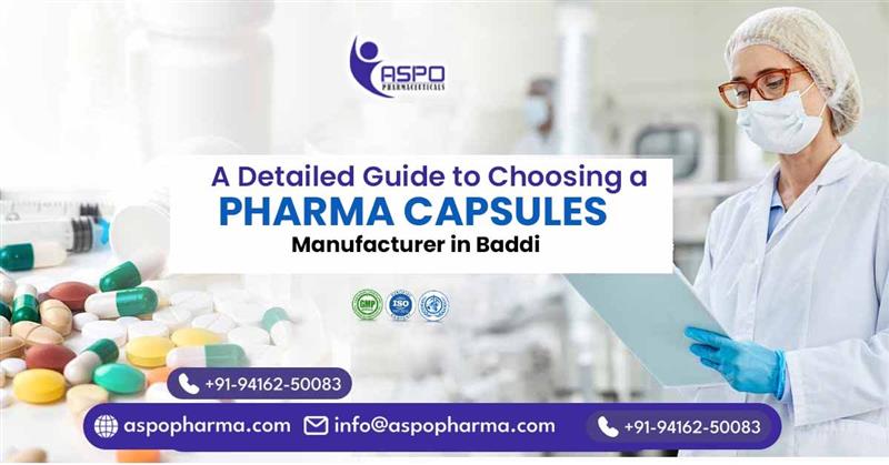 Pharma Capsules Manufacturer in Baddi