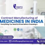 contract manufacturing of medicines in India